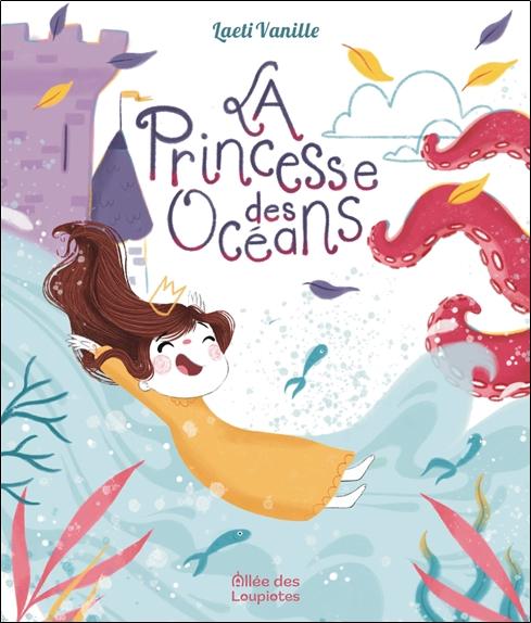 LA PRINCESSE DES OCEANS