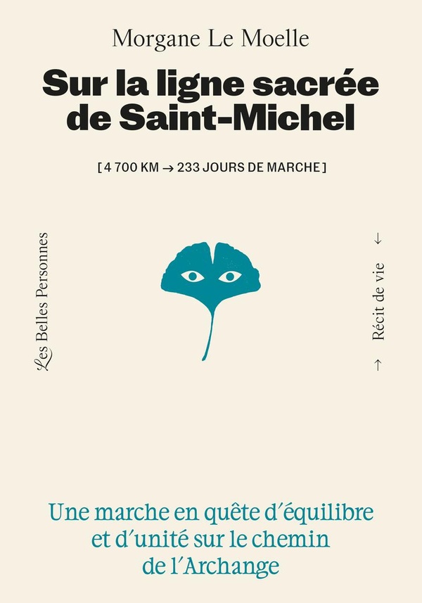 SUR LA LIGNE SACREE DE SAINT MICHEL - UNE UNE MARCHE EN QUETE D'EQUILIBRE ET D'UNITE SUR LE CHEMIN D
