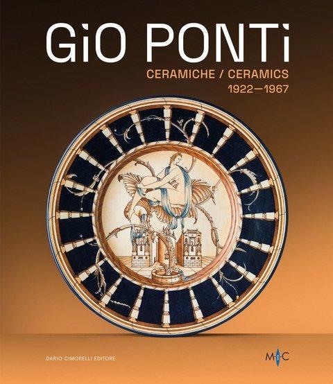 GIO PONTI - CERAMIQUES 1922-1967