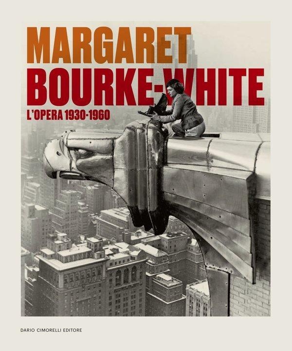 MARGARET BOURKE-WHITE