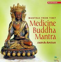 MEDICINE BUDDHA MANTRA - AUDIO