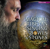 MAGICAL TIBETAN SINGING BOWLS & STONES - AUDIO