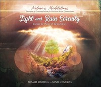 LIGHT / RAIN SERENITY - AUDIO