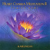 HEART CHAKRA MEDITATION 2 : COMING HOME - AUDIO