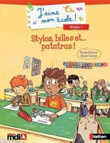 J'aime mon ecole ! niveau 1 - stylos, billes et... patatras ! - lot de 5 albums