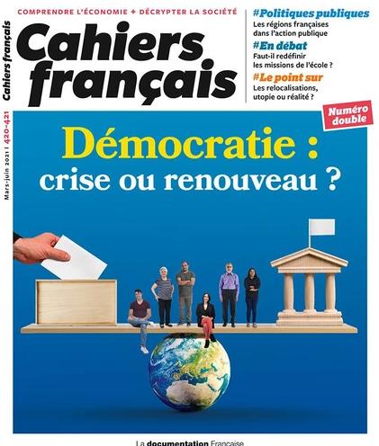 Democratie : crise ou renouveau ? - n  420-421 mars - juin 2021