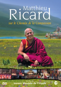 MATTHIEU RICARD SUR LES CHEMINS DE LA COMPASSION - DVD