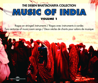 MUSIC OF INDIA DEBEN BHATTACHARYA COLLECTION RAGAS AVEC INSTRUMENTS A CORDES SUR DOUBLE CD AUDIO