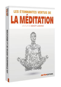 ETONNANTES VERTUS DE LA MEDITATION ? (LES) - DVD