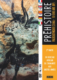 DVD/PREHISTOIRE II-PALEOLITHIQUE