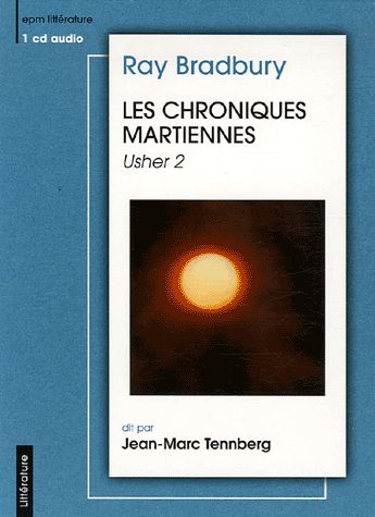Les chroniques martiennes-usher 2 ray bradbury