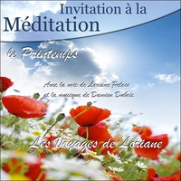 INVITATION A LA MEDITATION - LE PRINTEMPS - AUDIO