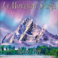 LA MONTAGNE SACREE - CD - AUDIO