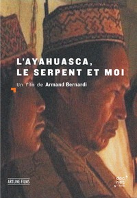 AYAHUASCA, LE SERPENT ET MOI (L') - DVD