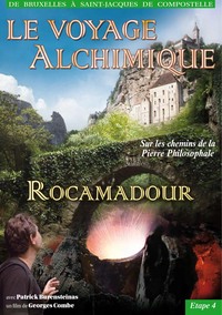 VOYAGE ALCHIMIQUE VOL 4 - DVD  ROCAMADOUR