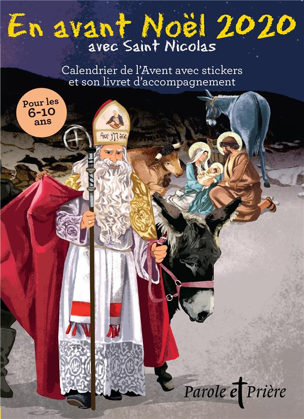 En avant noel 2020 avec saint nicolas - calendrier de l'avent avec stickers et son livret d'accompag