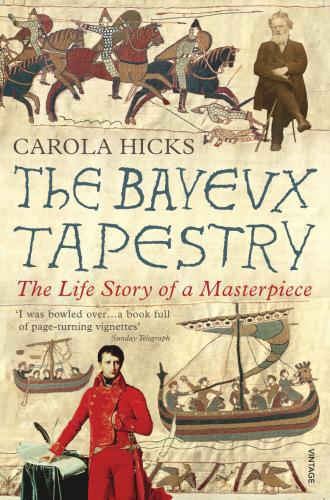 THE BAYEUX TAPESTRY /ANGLAIS