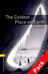 OBWL 3E LEVEL 1: THE COLDEST PLACE ON EARTH AUDIO CD PACK
