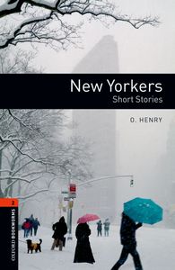 OBWL 3E LEVEL 2: NEW YORKERS - SHORT STORIES