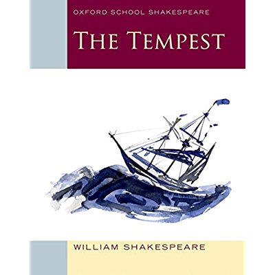 TEMPEST, THE (OXFORD SCHOOL SHAKESPEARE)