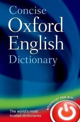 Concise oxford english dictionary - main edition