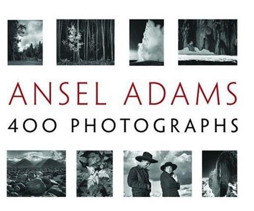 ANSEL ADAMS 400 PHOTOGRAPHS (HARDBACK) /ANGLAIS
