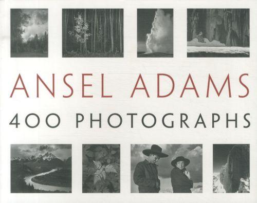 ANSEL ADAMS 400 PHOTOGRAPHS (PAPERBACK) /ANGLAIS