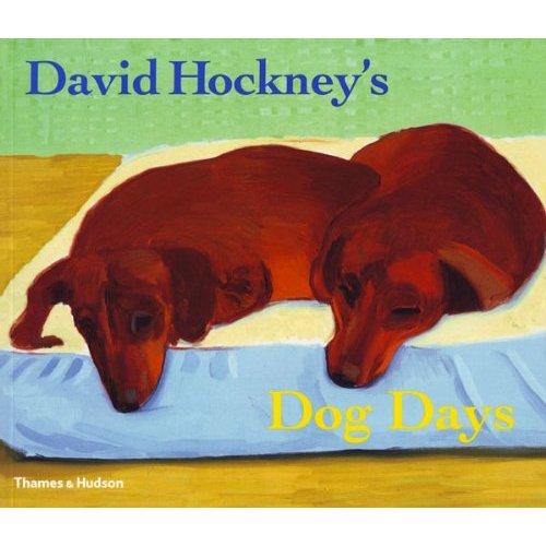 DAVID HOCKNEY'S DOG DAYS (PAPERBACK) /ANGLAIS