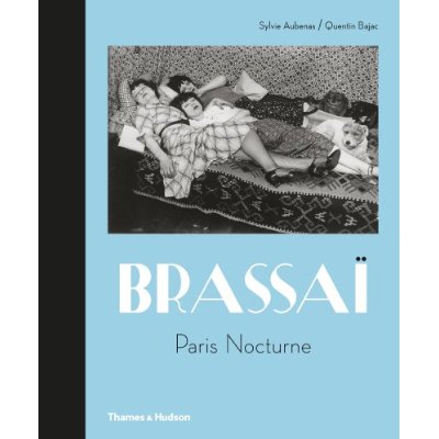 BRASSAI PARIS NOCTURNE /ANGLAIS