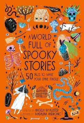 A WORLD FULL OF SPOOKY STORIES /ANGLAIS