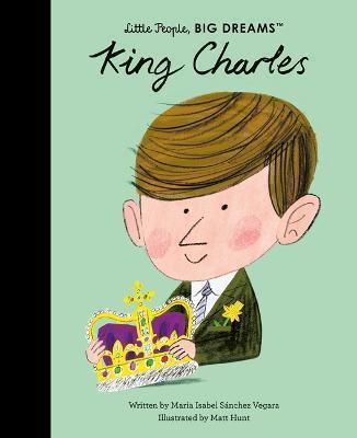 Little people, big dreams - king charles - volume 107
