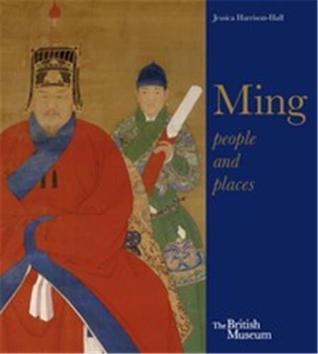MING PEOPLE AND PLACES /ANGLAIS