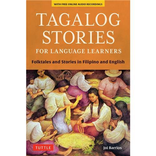 TAGALOG STORIES FOR LANGUAGE LEARNERS /ANGLAIS/TAGALOG