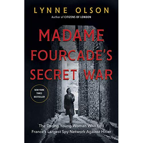 MADAME FOURCADE'S SECRET WAR /ANGLAIS