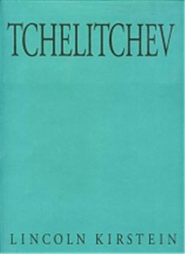 LINCOLN KIRSTEIN PAVEL TCHELITCHEV /ANGLAIS