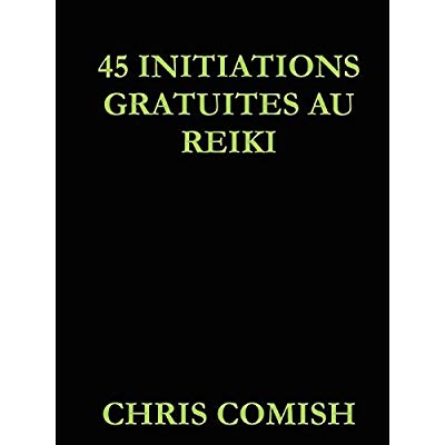 45 INITIATIONS GRATUITES AU REIKI