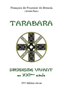 DRUIDISME VIVANT - TARABARA
