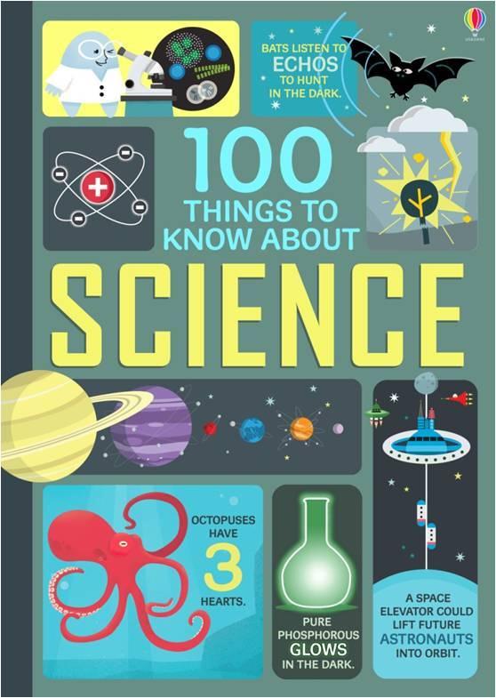 100 THINGS TO KNOW ABOUT SCIENCE