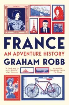 France: an adventure history