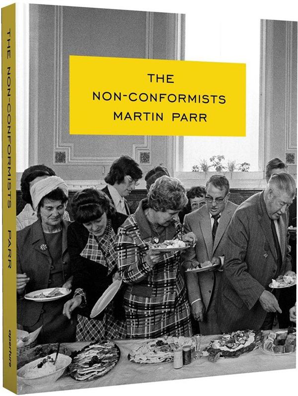 Martin parr the non conformists /anglais