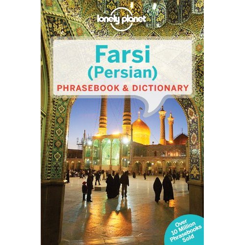 FARSI (PERSIAN) PHRASEBOOK & DICTIONARY 3ED -ANGLAIS-