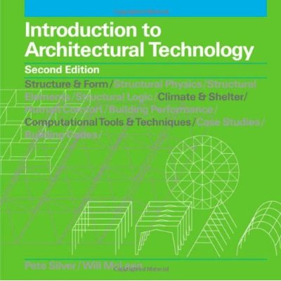 INTRODUCTION TO ARCHITECTURAL TECHNOLOGY (2ND ED) /ANGLAIS