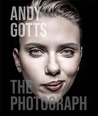 ANDY GOTTS THE PHOTOGRAPH /ANGLAIS