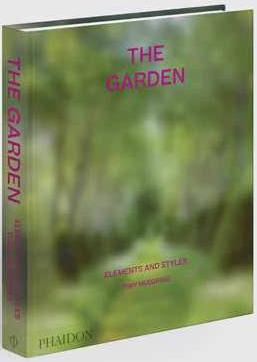 THE GARDEN - ELEMENTS AND STYLES