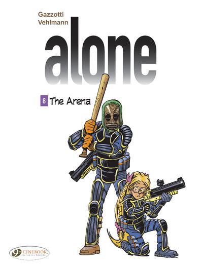 ALONE - TOME 8 THE ARENA - VOL08