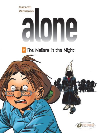 ALONE VOL. 11 - THE NAILERS IN THE NIGHT - VOL11