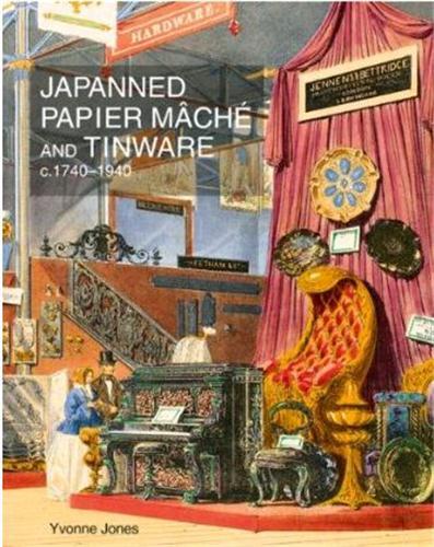 JAPANNED PAPIER MACHE AND TINWARE 1740-1940 /ANGLAIS