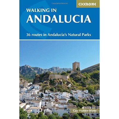 WALKING IN ANDALUCIA36 ROUTES IN ANDALUCIA'S NATUR