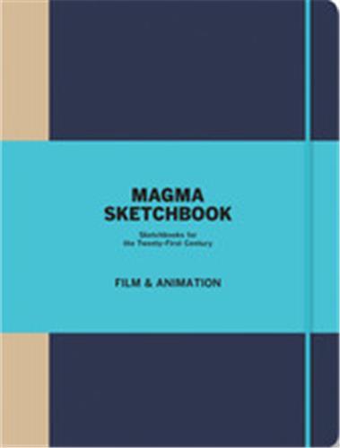 MAGMA SKETCHBOOK FILM & ANIMATION /ANGLAIS