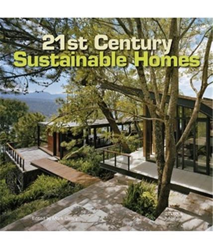 21ST CENTURY SUSTAINABLE HOMES /ANGLAIS